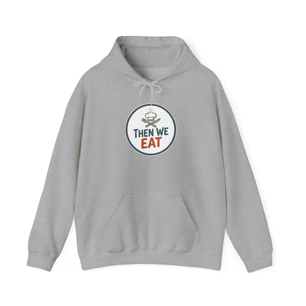 Unisex "Then We Eat" Signature Chef Logo Relaxed Hoodie