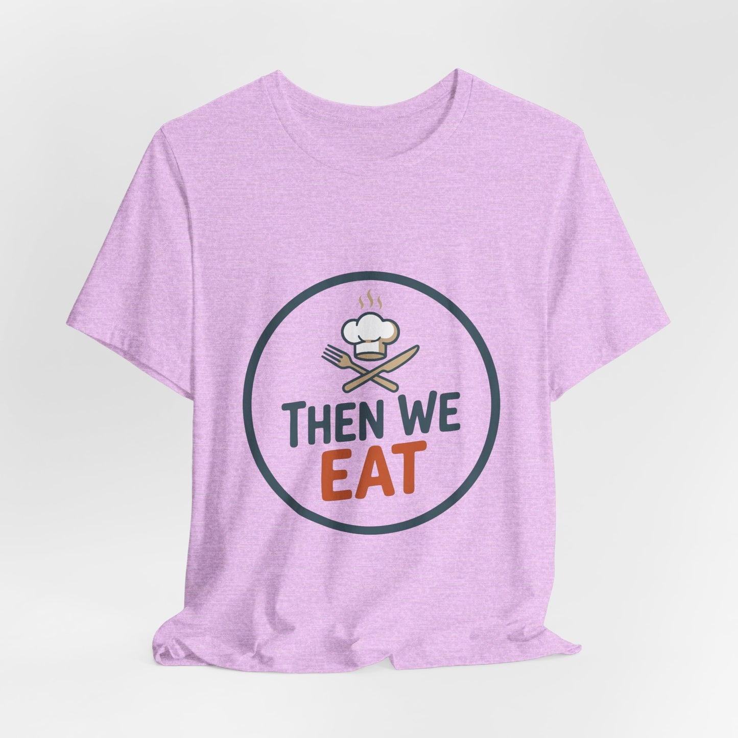 Women’s “Then We Eat" Official Chef Logo Tee