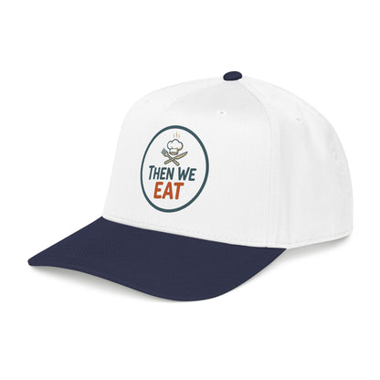 "Then We Eat" Chef Logo Baseball Hat