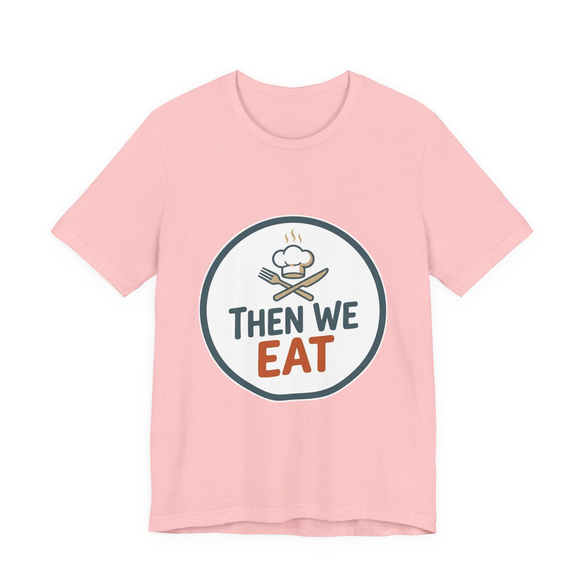 Women’s “Then We Eat" Official Chef Logo Tee