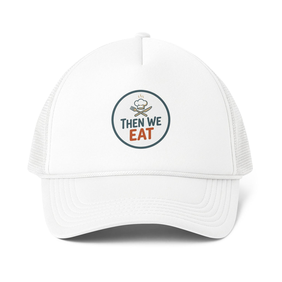 "Then We Eat" Official Logo Trucker Cap