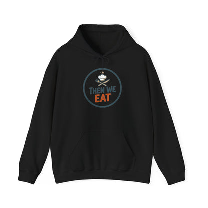 Unisex "Then We Eat" Signature Chef Logo Relaxed Hoodie