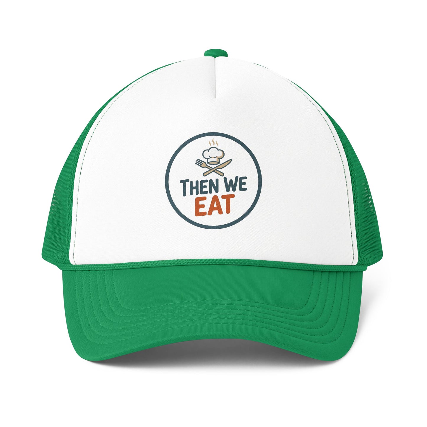 "Then We Eat" Official Logo Trucker Cap