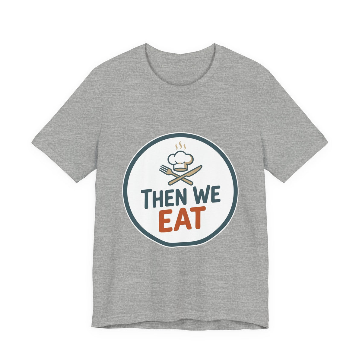 Women’s “Then We Eat" Official Chef Logo Tee