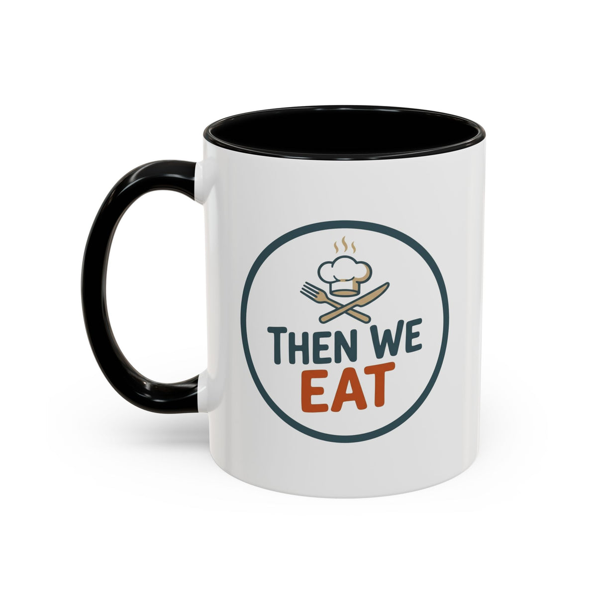 "Then We Eat" Chef Badge Coffee Mug