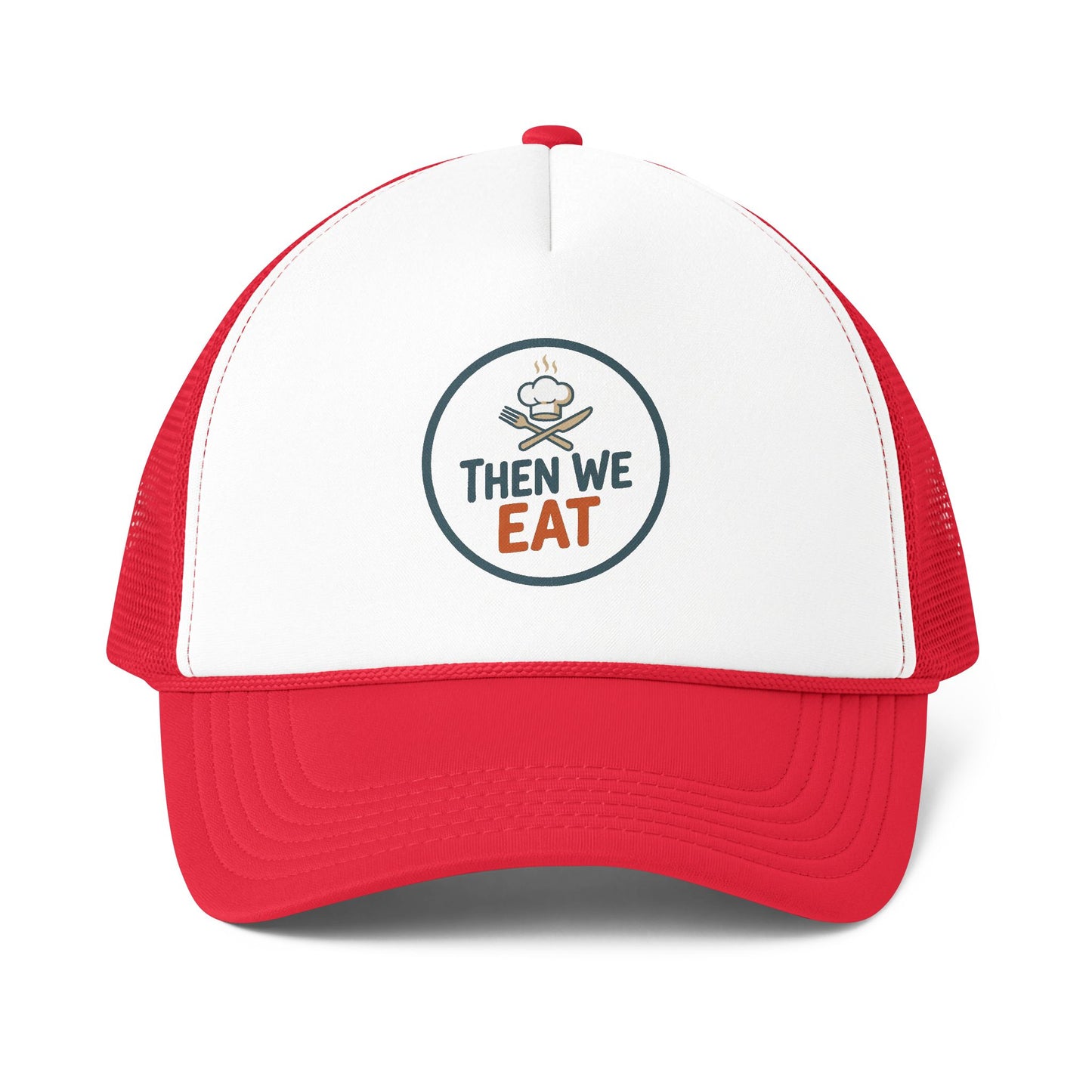 "Then We Eat" Official Logo Trucker Cap