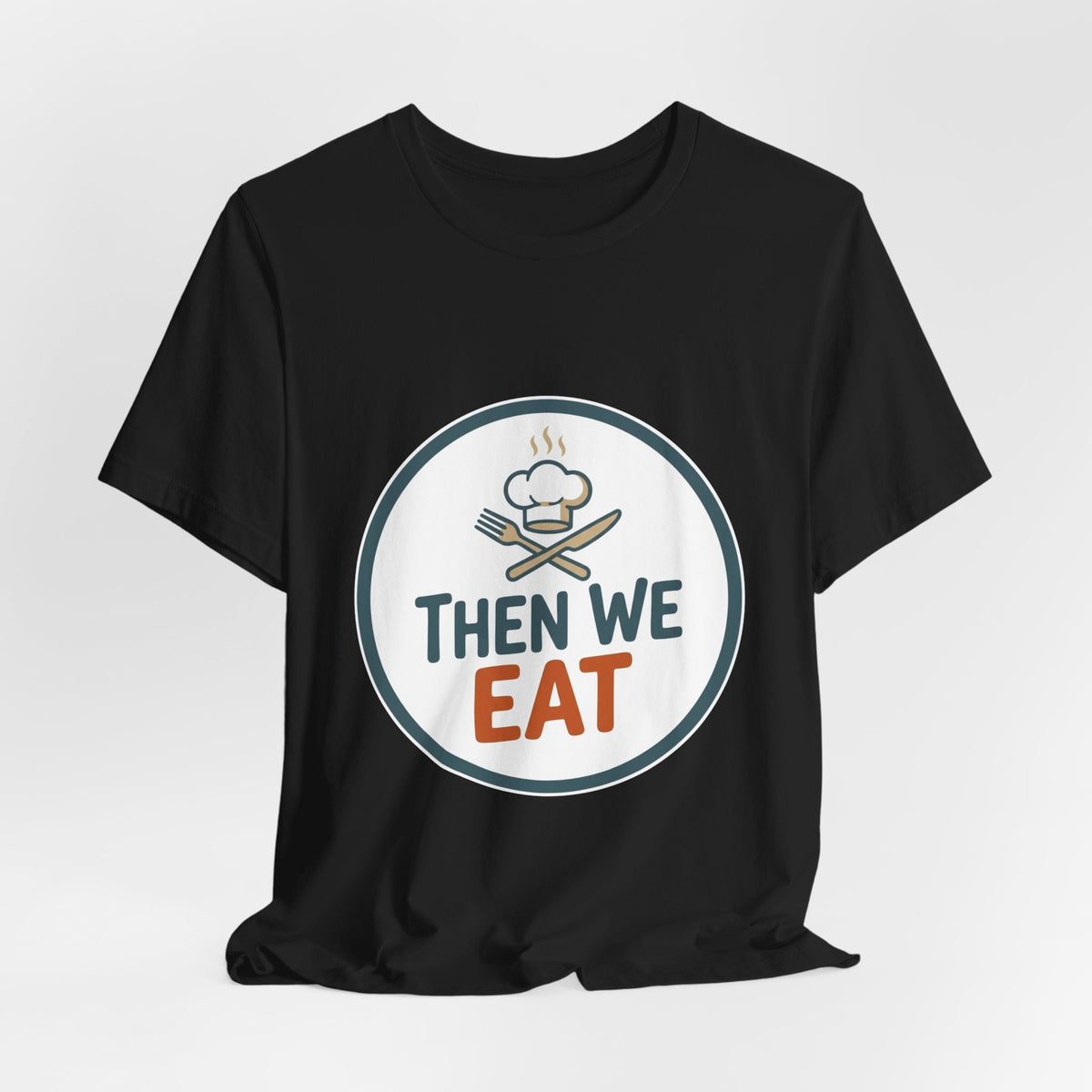 Women’s “Then We Eat" Official Chef Logo Tee