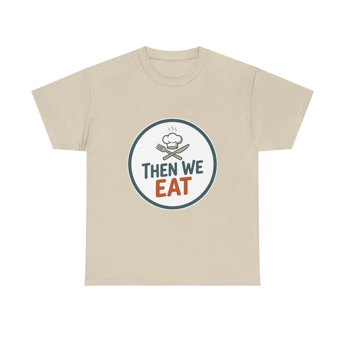 Men's "Then We Eat" Official Chef Logo Tee