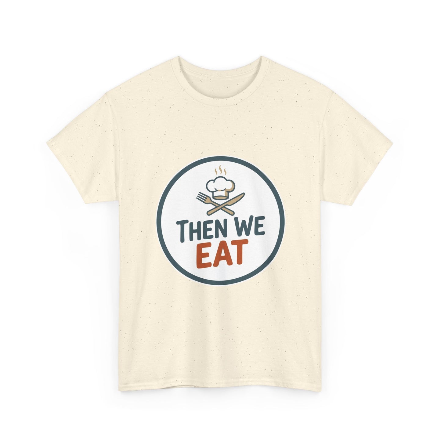 Men's "Then We Eat" Official Chef Logo Tee
