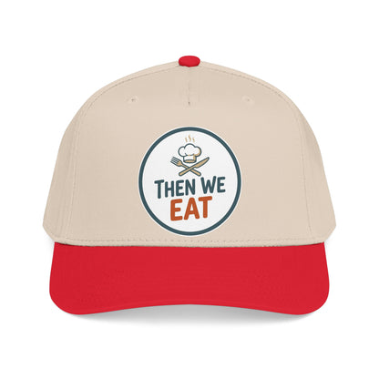 "Then We Eat" Chef Logo Baseball Hat