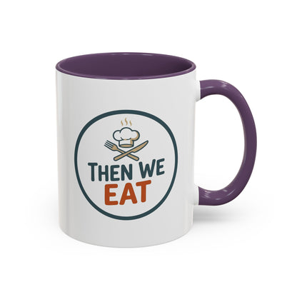 "Then We Eat" Chef Badge Coffee Mug