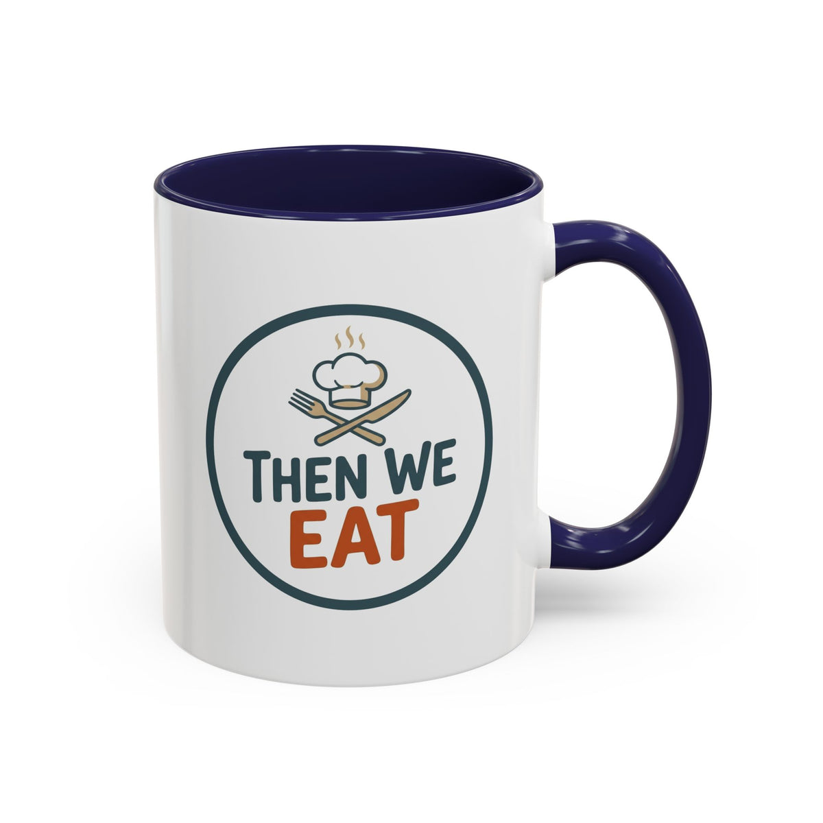 "Then We Eat" Chef Badge Coffee Mug