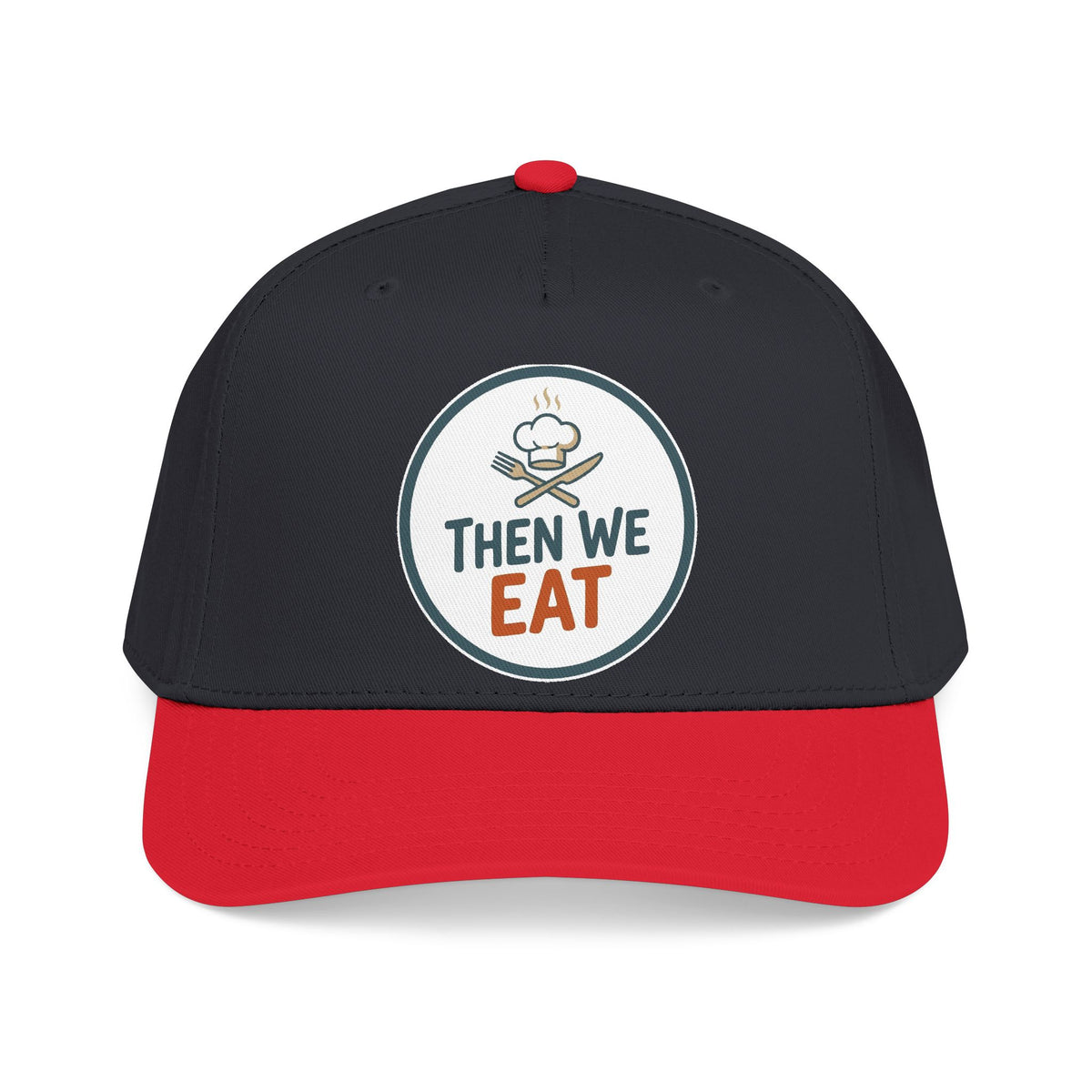 "Then We Eat" Chef Logo Baseball Hat