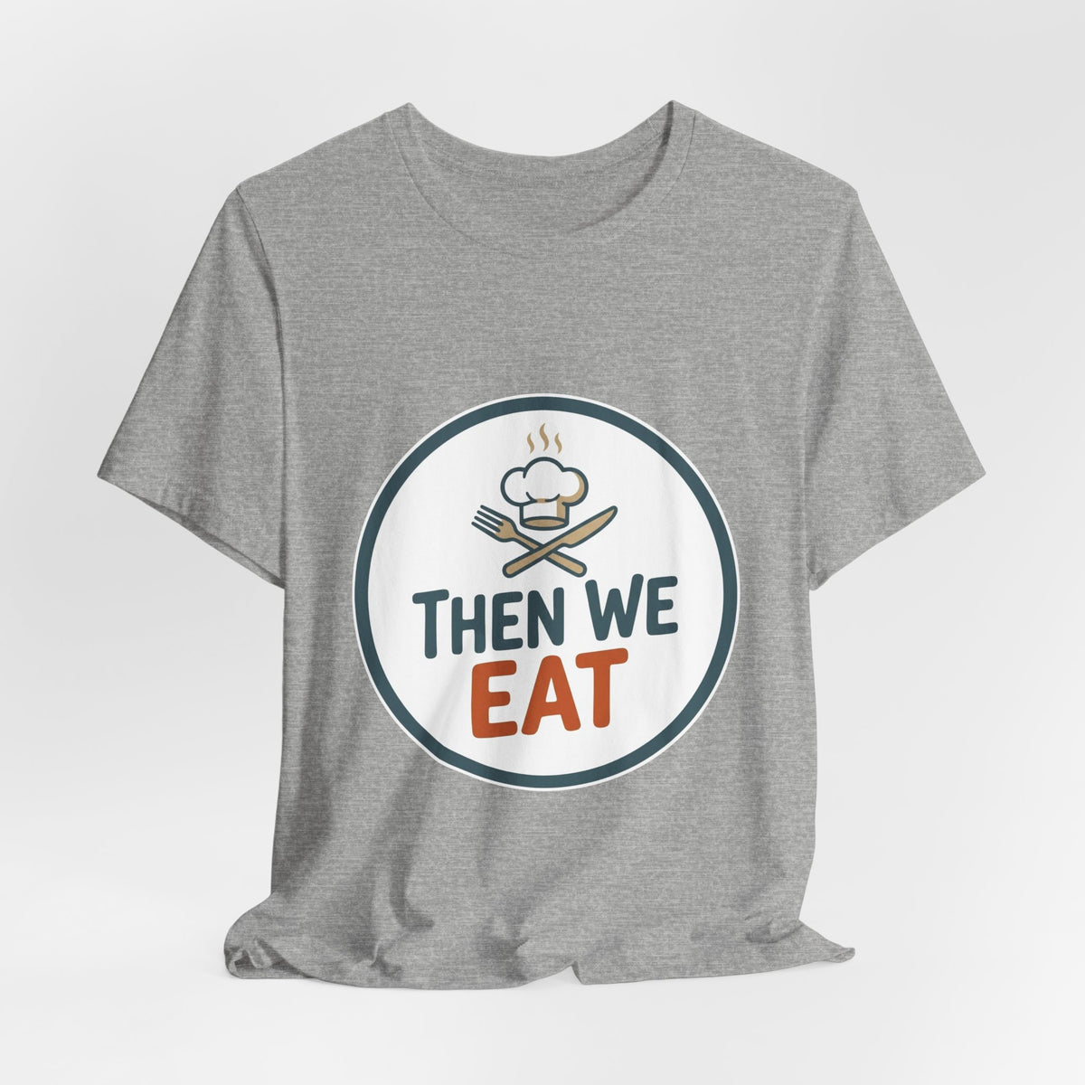 Women’s “Then We Eat" Official Chef Logo Tee