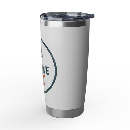 Then We Eat 20oz Tumbler — Insulated Travel Cup for Foodies & Chefs