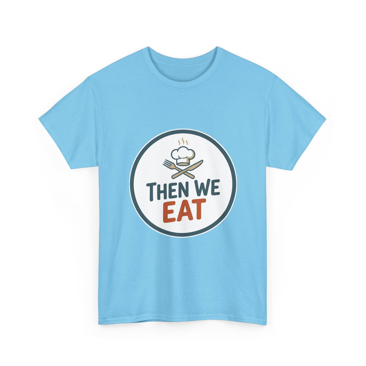 Men's "Then We Eat" Official Chef Logo Tee