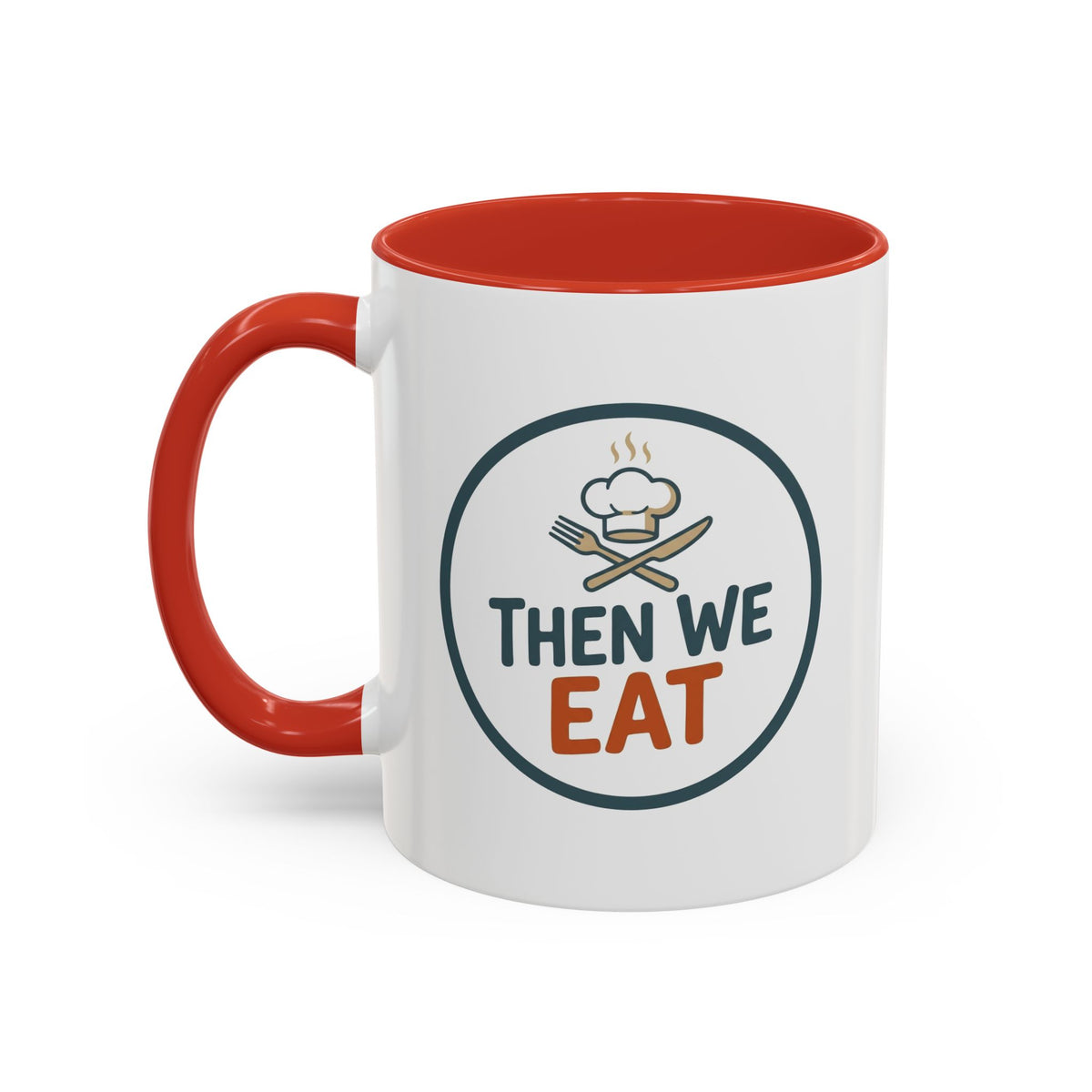"Then We Eat" Chef Badge Coffee Mug