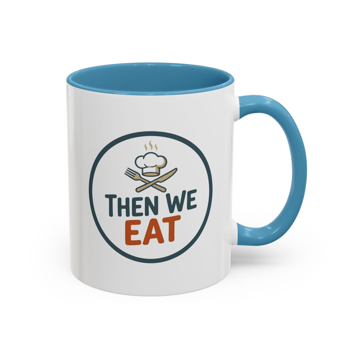 "Then We Eat" Chef Badge Coffee Mug