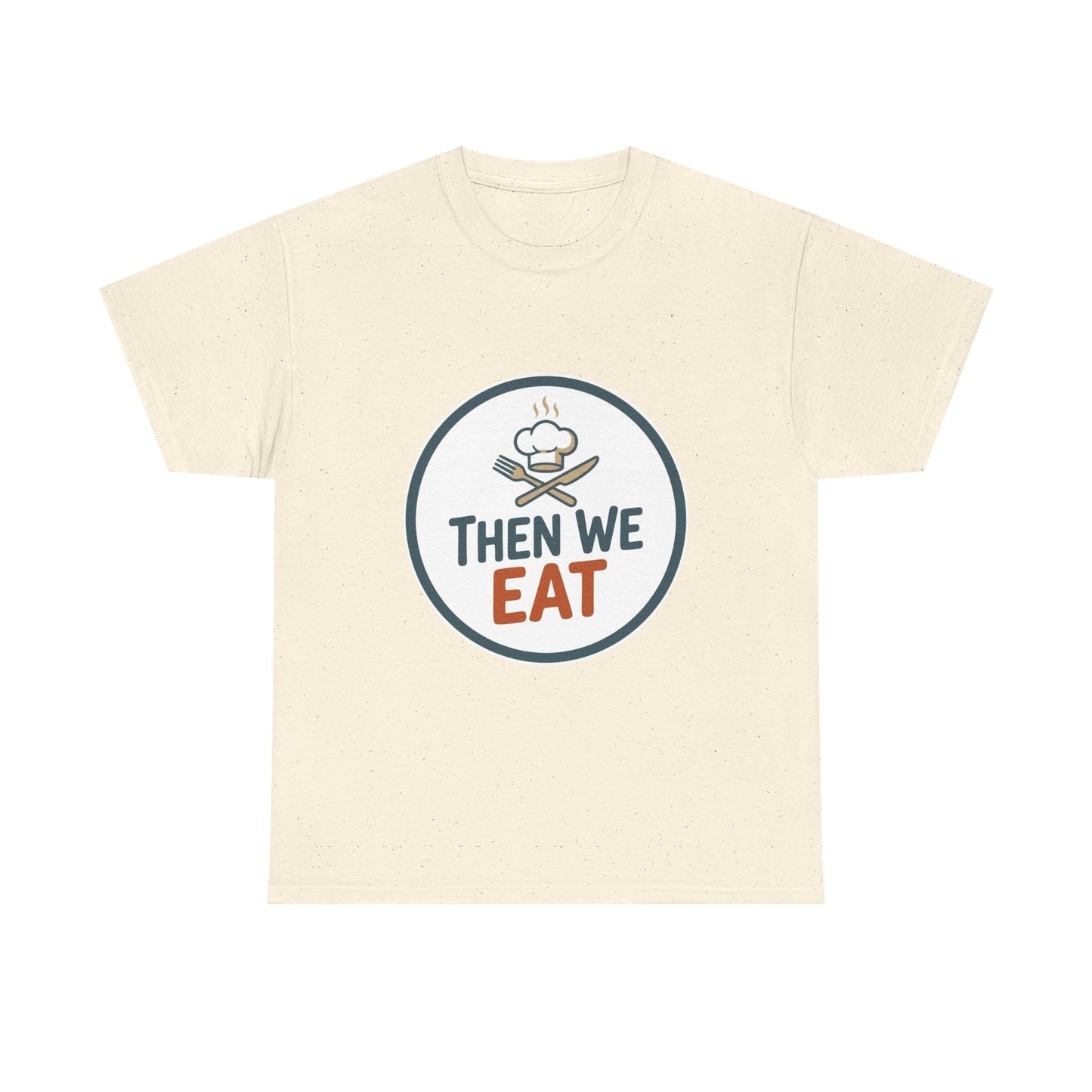 Men's "Then We Eat" Official Chef Logo Tee