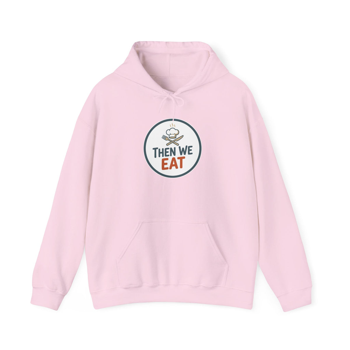 Unisex "Then We Eat" Signature Chef Logo Relaxed Hoodie