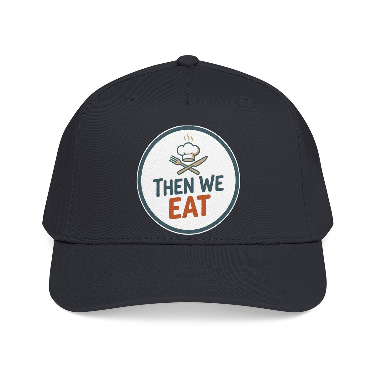 "Then We Eat" Chef Logo Baseball Hat