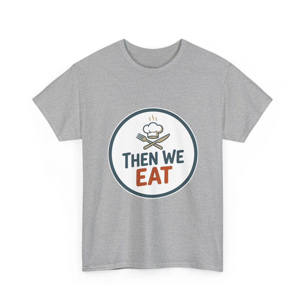 Men's "Then We Eat" Official Chef Logo Tee