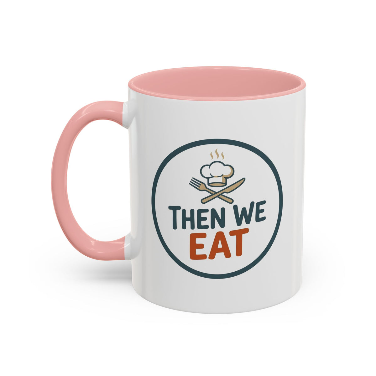 "Then We Eat" Chef Badge Coffee Mug