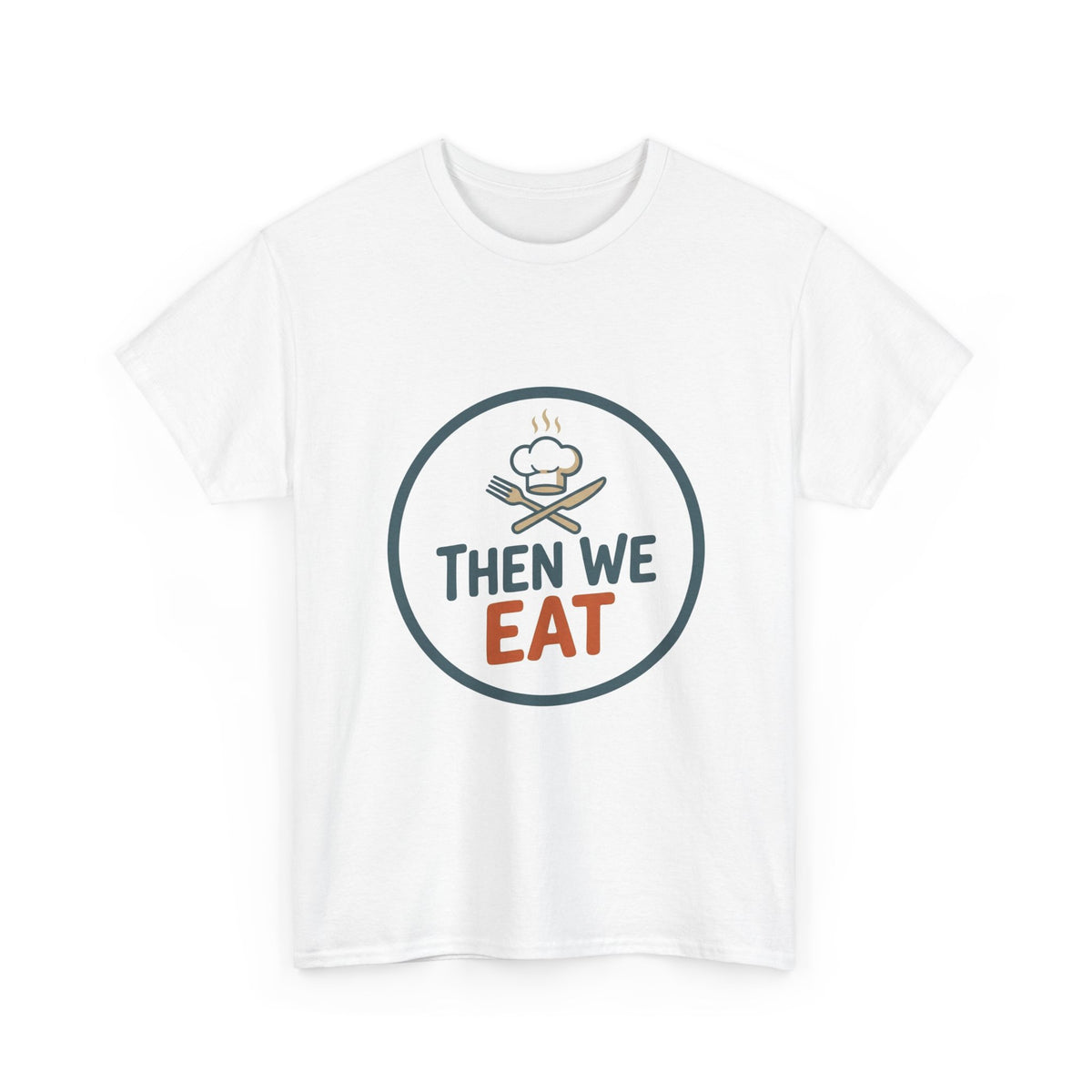 Men's "Then We Eat" Official Chef Logo Tee