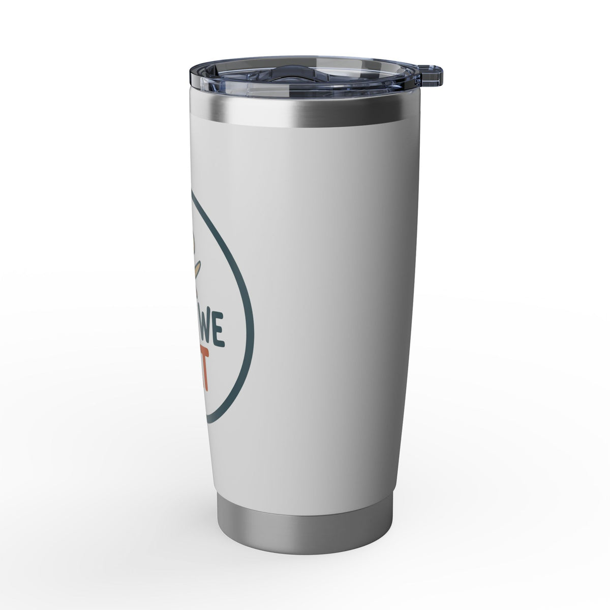 Then We Eat 20oz Tumbler — Insulated Travel Cup for Foodies & Chefs