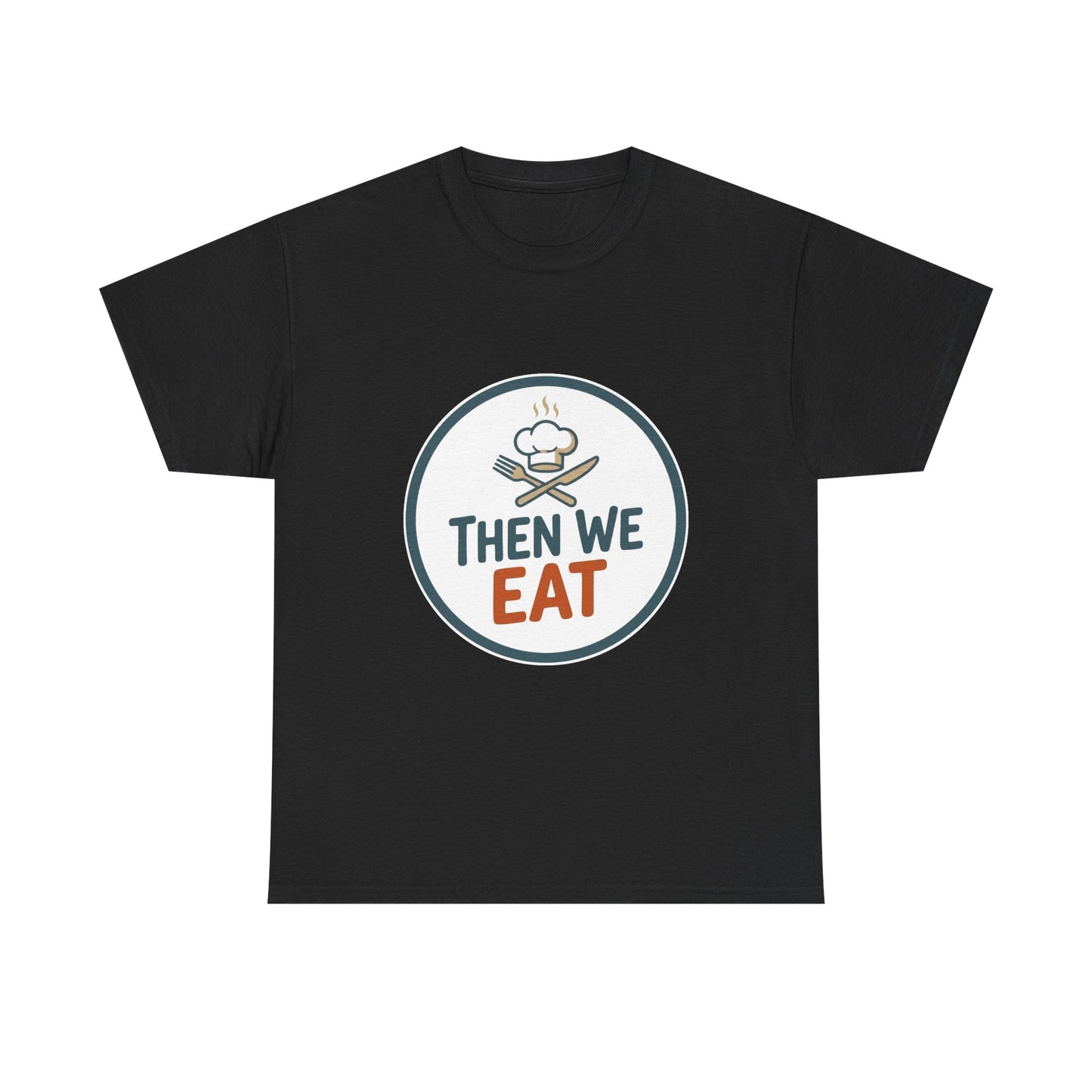 Men's "Then We Eat" Official Chef Logo Tee