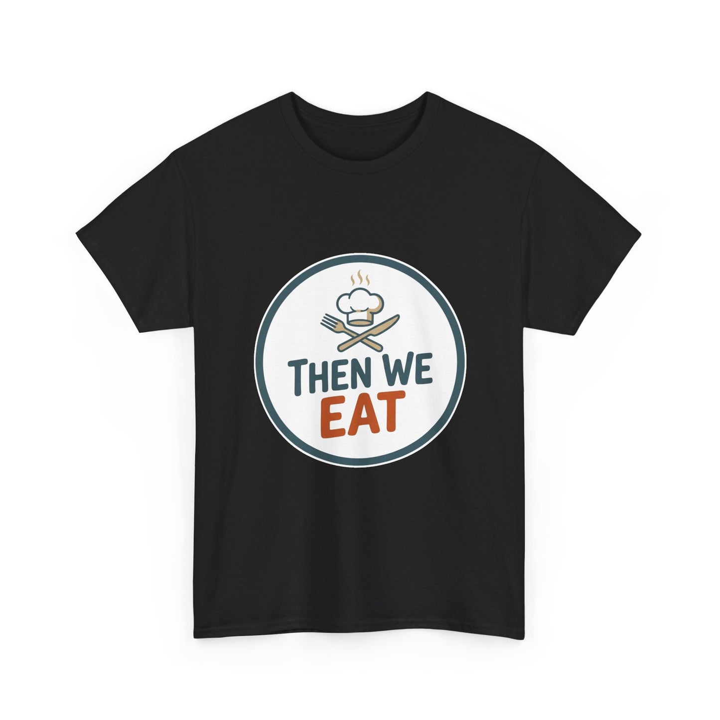 Men's "Then We Eat" Official Chef Logo Tee