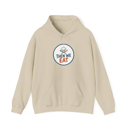 Unisex "Then We Eat" Signature Chef Logo Relaxed Hoodie