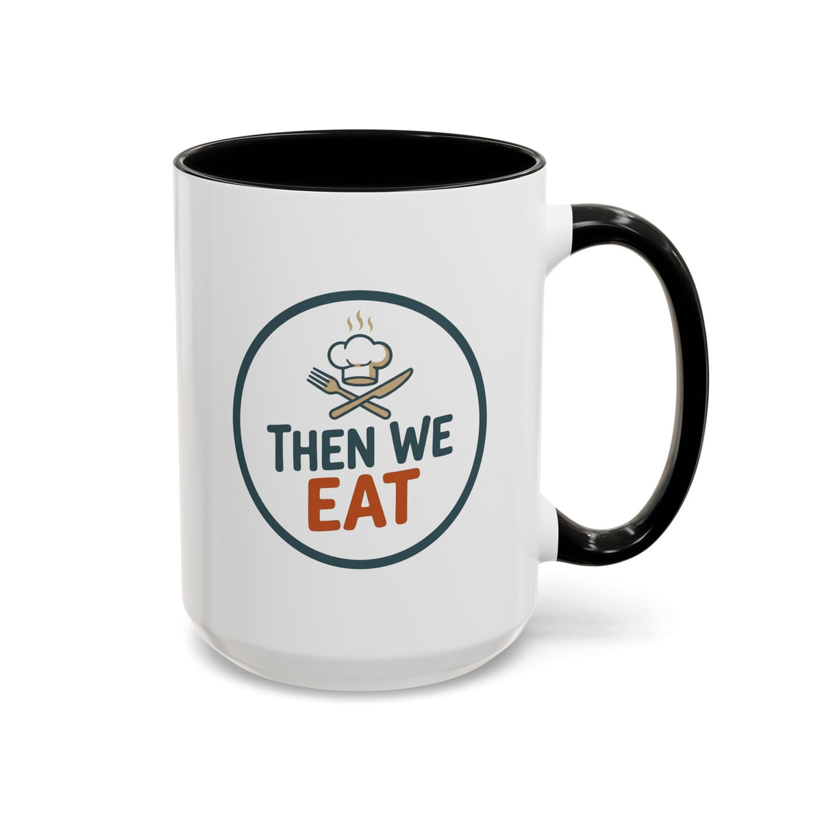 "Then We Eat" Chef Badge Coffee Mug