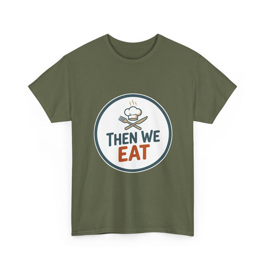 Men's "Then We Eat" Official Chef Logo Tee