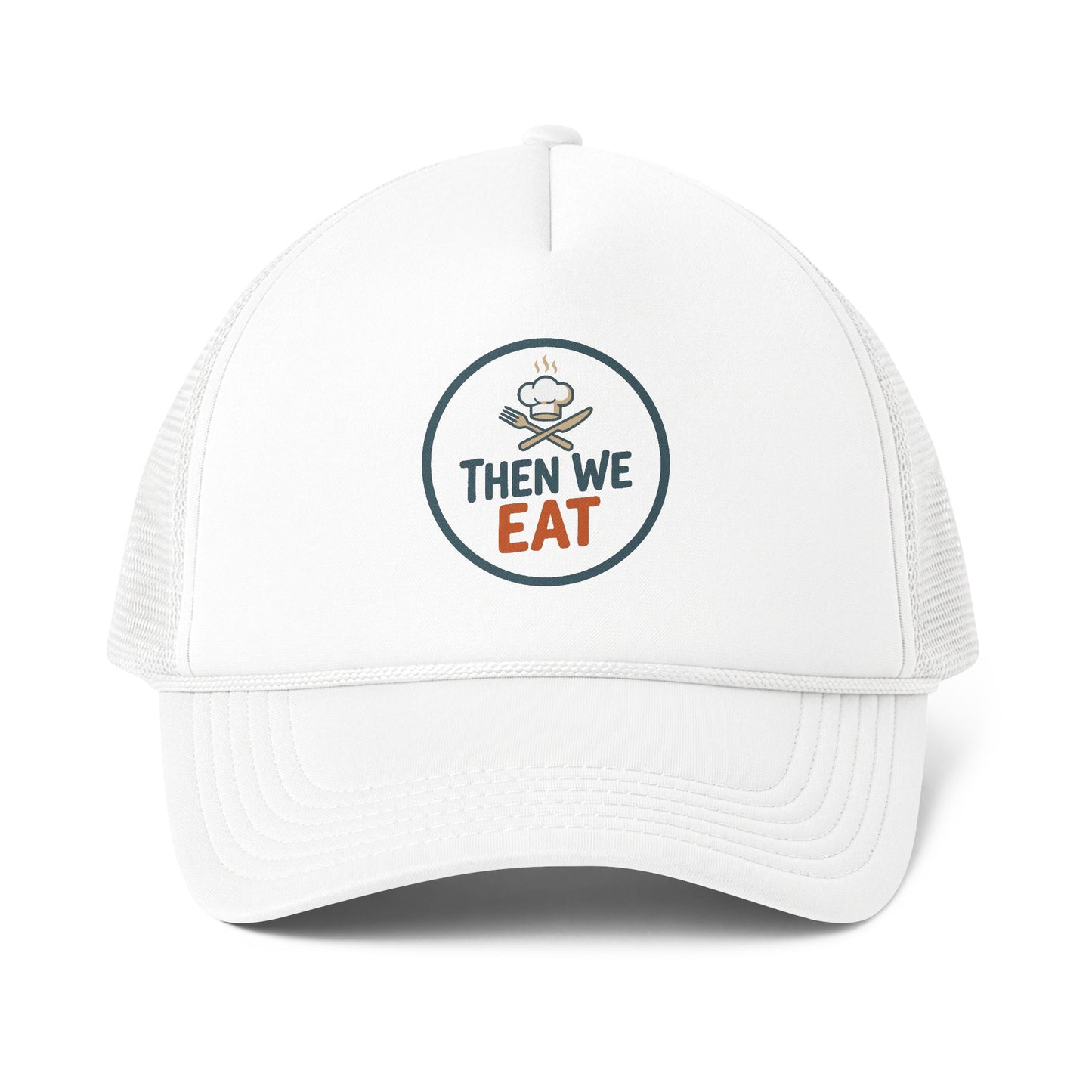 "Then We Eat" Official Logo Trucker Cap