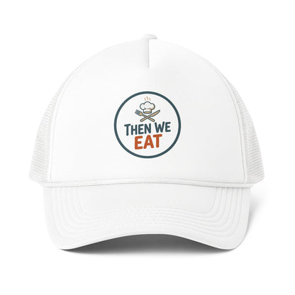"Then We Eat" Official Logo Trucker Cap