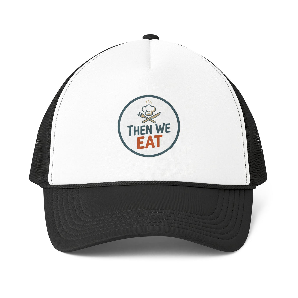 "Then We Eat" Official Logo Trucker Cap