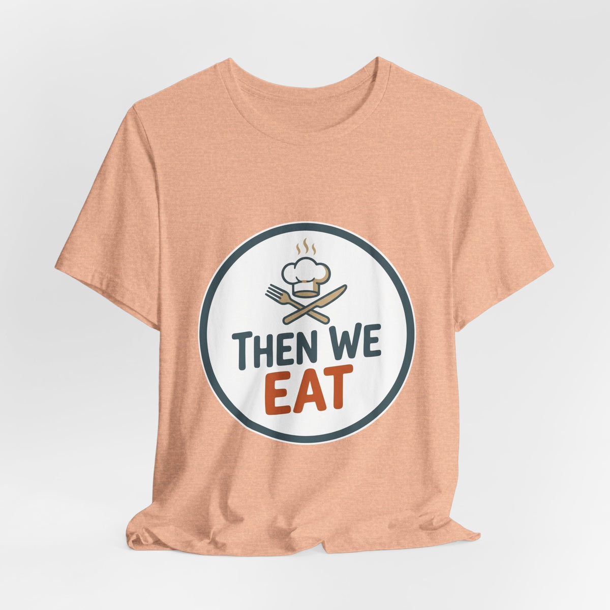 Women’s “Then We Eat" Official Chef Logo Tee