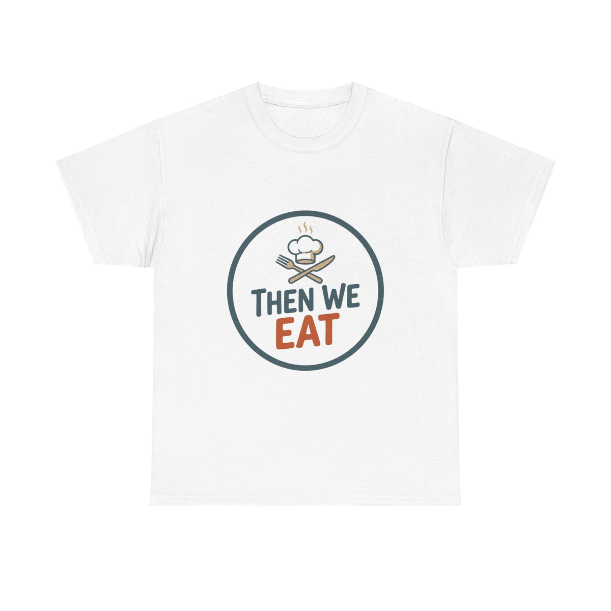 Men's "Then We Eat" Official Chef Logo Tee