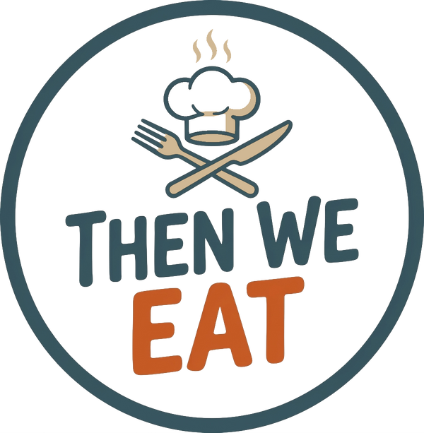 Then We Eat